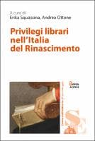 Privilegi librari nell’Italia del Rinascimento