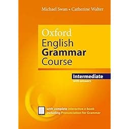 Oxford English Grammar Course Intermediate Student's Book with Key. Revised Edition.