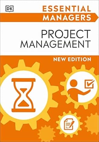 Project Management (DK Essential Managers) cover