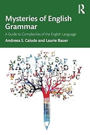 Mysteries of English Grammar: A Guide to Complexities of the English Language 1st Edition cover