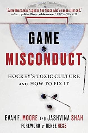 Game Misconduct: Hockey's Toxic Culture and How to Fix It cover
