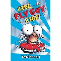 Ride, Fly Guy, Ride! (Fly Guy #11) (11)
