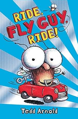 Ride, Fly Guy, Ride! (Fly Guy #11) (11) cover