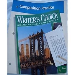 Writer's Choice Grammar and Composition, Grade 11: Composition Practice