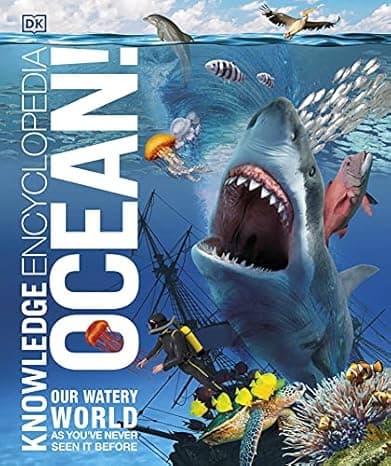 Knowledge Encyclopedia Ocean!: Our Watery World As You've Never Seen It Before (Knowledge Encyclopedias) cover