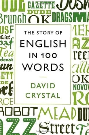 The Story of English in 100 Words cover