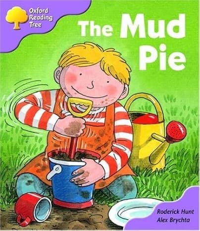 Oxford Reading Tree: Stage 1+: First Phonics: the Mud Pie cover