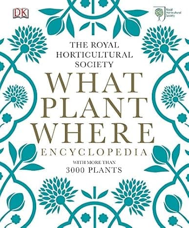 Rhs What Plant Where Encyclopedia cover