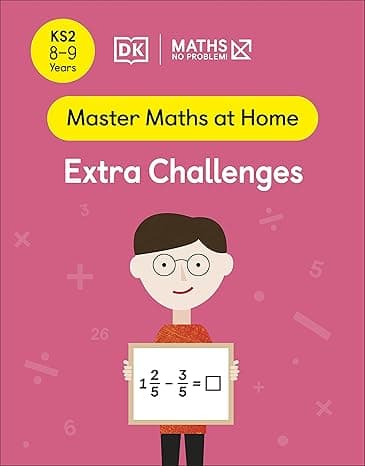 Maths ― No Problem! Extra Challenges, Ages 8-9 (Key Stage 2) (Master Maths At Home) cover