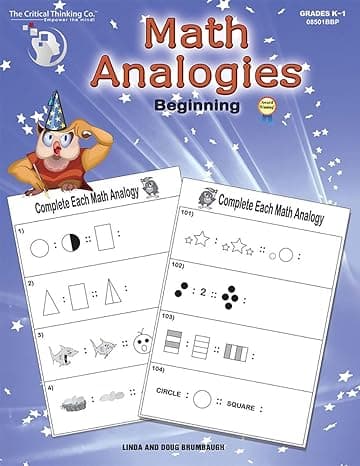 Math Analogies Beginning Workbook - Analogical and Mathematical Reasoning Puzzles Using Standards-Based Analogies (Grades K-1) cover