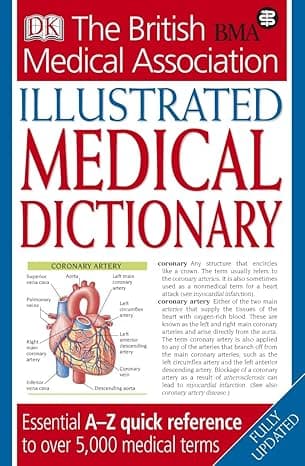 BMA Illustrated Medical Dictionary: Essential A-Z Quick Reference to Over 5,000 Medical Terms cover
