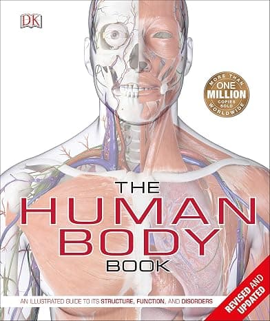 The Human Body Book: An Illustrated Guide to its Structure, Function, and Disorders cover