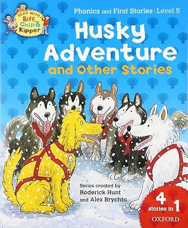 Oxford Reading Tree Read With Biff, Chip, and Kipper: Husky Adventure & Other Stories: Level 5 Phonics and First Stories cover