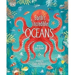 Earth's Incredible Oceans (The Magic and Mystery of Nature)