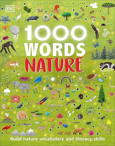1000 Words: Nature: Build Nature Vocabulary and Literacy Skills cover