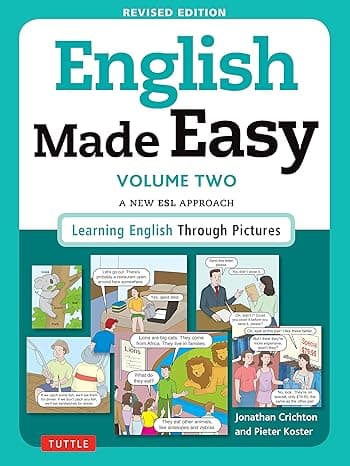 English Made Easy Volume Two: A New ESL Approach: Learning English Through Pictures cover