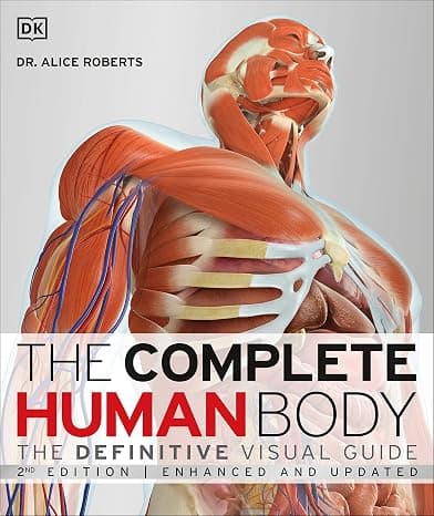 The Complete Human Body, 2nd Edition: The Definitive Visual Guide cover