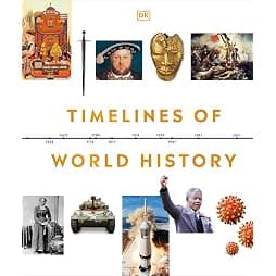 Timelines of World History (DK Timelines Adult)