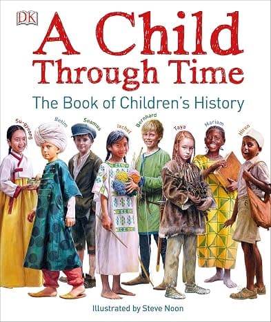 A Child Through Time: The Book of Children's History cover