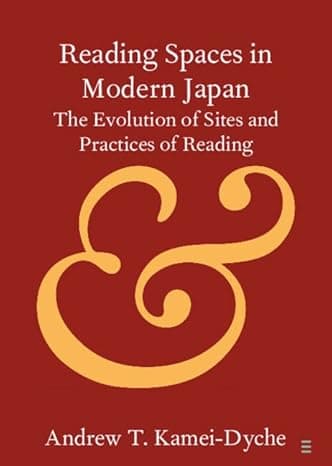 Reading Spaces in Modern Japan (Elements in Publishing and Book Culture) cover