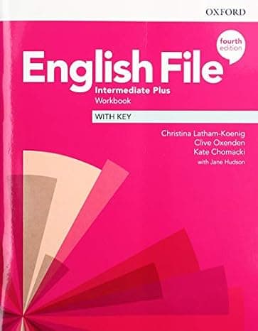 English File 4 Th: Intermediate Plus: Workbook with Key cover