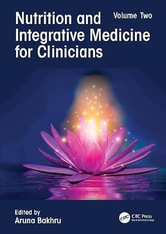 Nutrition and Integrative Medicine for Clinicians: Volume Two cover