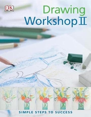 Drawing Workshop: v. 2: Simple Steps to Success cover