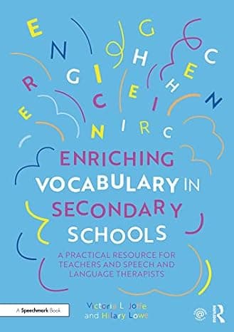 Enriching Vocabulary in Secondary Schools: A Practical Resource for Teachers and Speech and Language Therapists cover