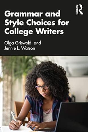Grammar and Style Choices for College Writers 1st Edition cover