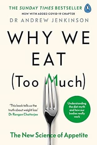 Why We Eat (Too Much): The New Science of Appetite cover