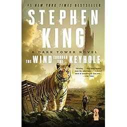 The Wind Through the Keyhole: The Dark Tower IV-1/2 (Dark Tower, The)