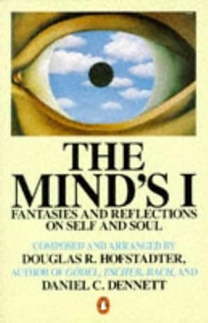 The Mind's I : Fantasies and Reflections on Self and Soul cover