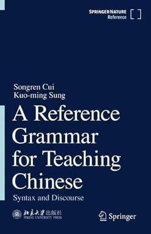 A Reference Grammar for Teaching Chinese: Syntax and Discourse cover