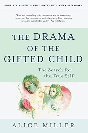 The Drama of the Gifted Child: The Search for the True Self, Revised Edition cover