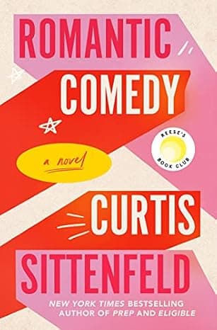Romantic Comedy (Reese's Book Club): A Novel cover
