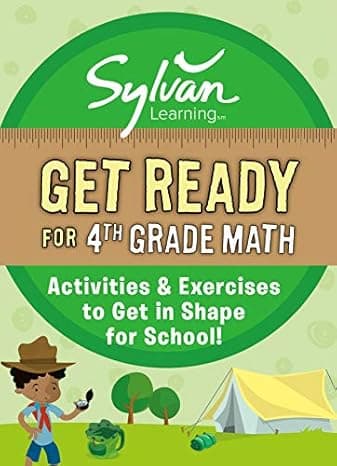 Get Ready for 4th Grade Math: Activities & Exercises to Get in Shape for School! (Sylvan Summer Smart Workbooks) cover