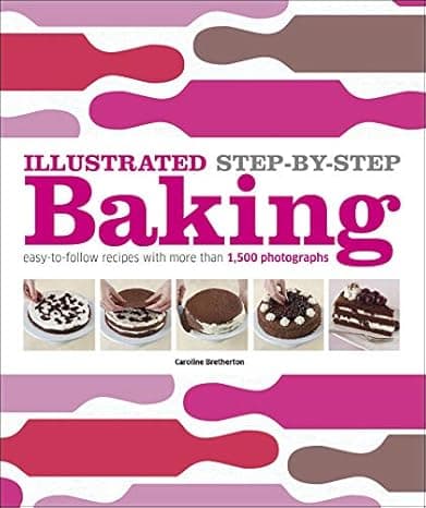 Illustrated Step-by-Step Baking cover