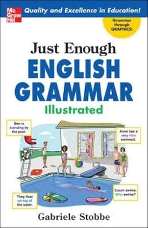 Just Enough English Grammar Illustrated 1st Edition cover