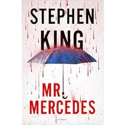 Mr. Mercedes: A Novel (1) (The Bill Hodges Trilogy)