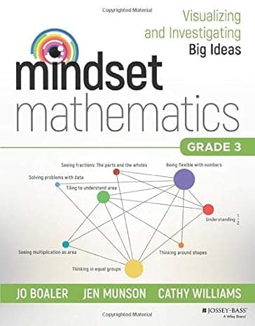 Mindset Mathematics: Visualizing and Investigating Big Ideas, Grade 3 1st Edition cover