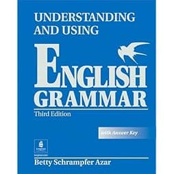 Understanding and Using English Grammar, Third Edition (Full Student Book with Answer Key)