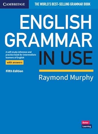 English Grammar in Use Book with Answers: A Self-Study Reference and Practice Book for Intermediate Learners of English cover