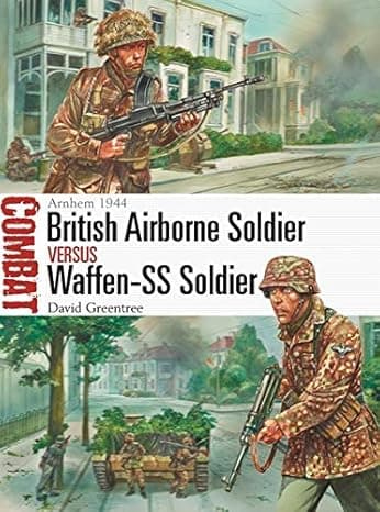 British Airborne Soldier vs Waffen-SS Soldier: Arnhem 1944 (Combat) cover