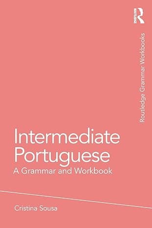 Intermediate Portuguese (Routledge Grammar Workbooks) cover