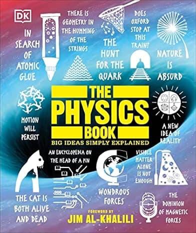 The Physics Book: Big Ideas Simply Explained (DK Big Ideas) cover