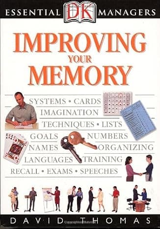 Improving Your Memory (Dk Essential Managers) cover