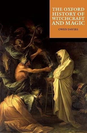 The Oxford History of Witchcraft and Magic cover
