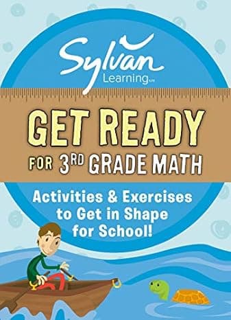Get Ready for 3rd Grade Math: Activities & Exercises to Get in Shape for School! (Sylvan Summer Smart Workbooks) cover