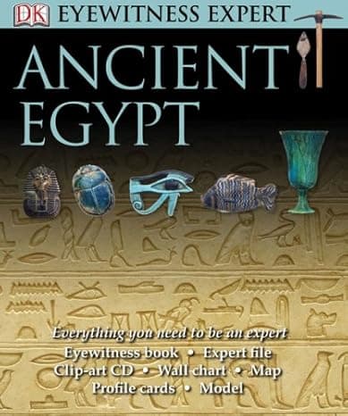 Eyewitness Experts: Ancient Egypt (Dk Eyewitness Experts) cover