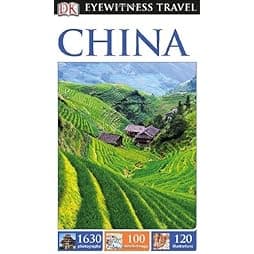 DK Eyewitness Travel Guide: China